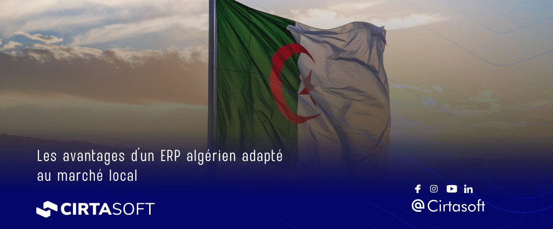 Les avantages d'un ERP algérien adapté au marché local
