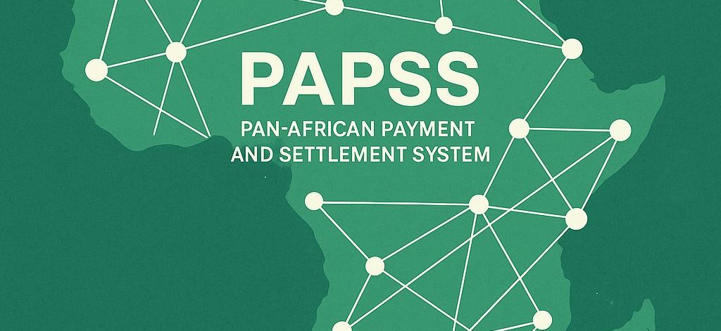 PAPSS Pan Afrecain Payement System